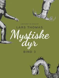 Mystiske dyr. Bind 3