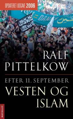 Efter 11. september : Vesten og islam