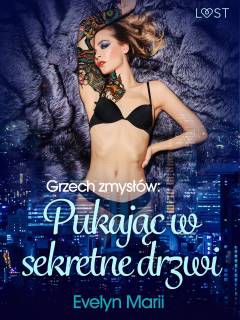 Grzech zmysłów: Pukając w sekretne drzwi - egzotyczny trójkąt