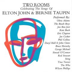Two rooms : celebrating the songs of Elton John & Bernie Taupin