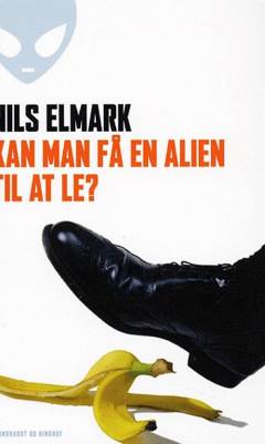 Kan man få en alien til at le?