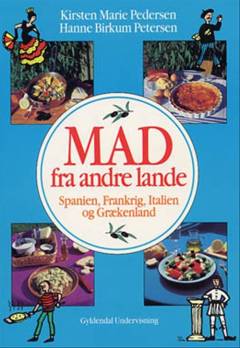 Mad fra andre lande : Spanien, Frankrig, Italien og Grækenland