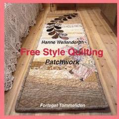 Free style quilting - patchwork
