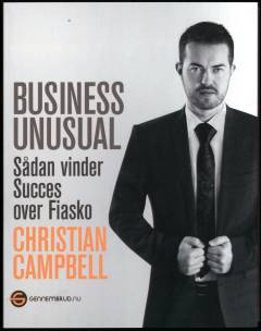 Business unusual : sådan vinder succes over fiasko