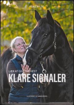 Lær at give din hest klare signaler