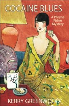 Cocaine blues : a Phryne Fisher mystery