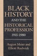Black history and the historical profession, 1915-1980