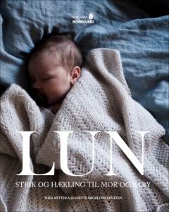 Lun : strik og hækling til mor og baby