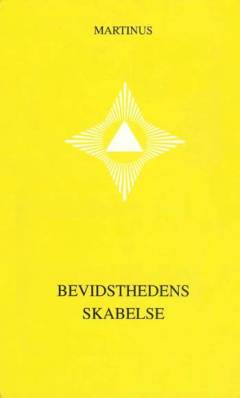 Bevidsthedens skabelse