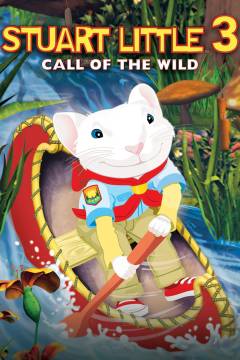Stuart Little 3 : naturen kalder