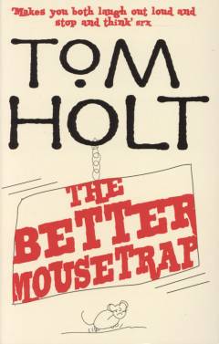 The better mousetrap