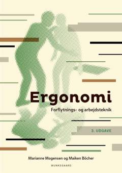 Ergonomi : forflytnings- og arbejdsteknik
