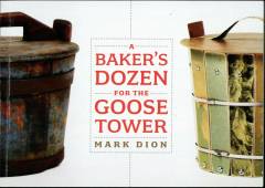 A baker's dozen for the Goose Tower