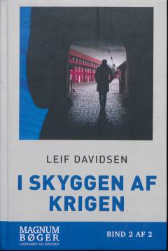 I skyggen af krigen. Bind 2 (Stor skrift)