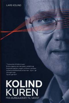 Kolind kuren : fra bureaukrati til vækst