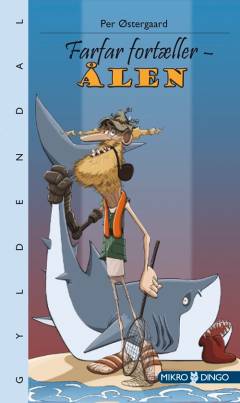 Farfar fortæller - Ålen