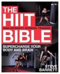 HIIT bible : supercharge your body and brain