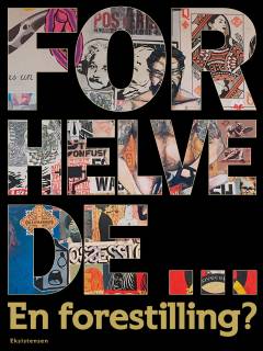 For Helvede - : en forestilling?