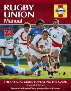 Rugby union manual : the official guide to playing the game