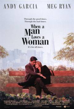 When a man loves a woman