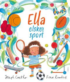 Ella elsker sport