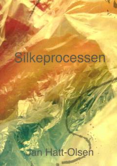 Silkeprocessen