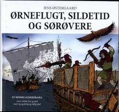 Ørneflugt, sildetid og sørøvere: Sild i lyst og nød