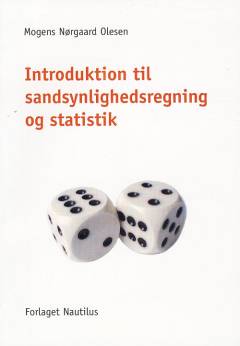 Introduktion til sandsynlighedsregning og statistik