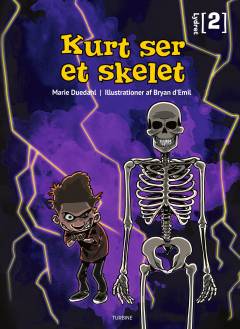 Kurt ser et skelet