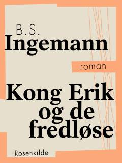 Kong Erik og de fredløse