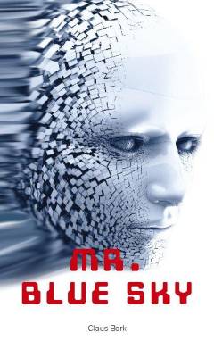 Mr. Blue Sky. Bind 1
