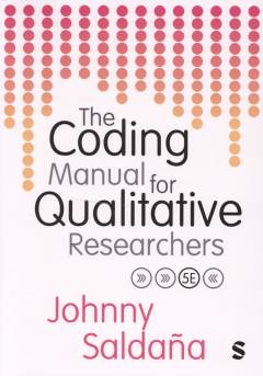 The coding manual for qualitative researchers