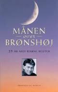 “Månen over Brønshøj: 25 år med Bjarne Reuter”