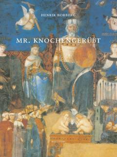 Mr. Knochengerüsst : digtcyklus