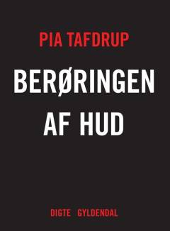 Berøringen af hud : digte