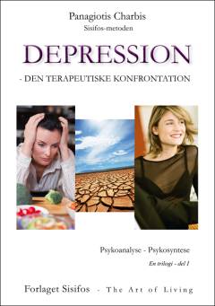 Depression - den terapeutiske konfrontation : en trilogi. Del 1