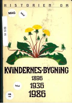 Historien om Kvindernes Bygning