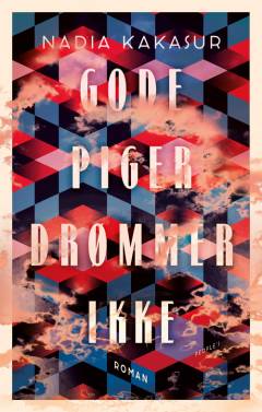 Gode piger drømmer ikke