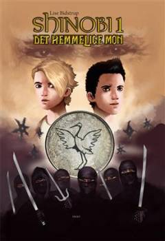 Shinobi. Bind 1 : Det hemmelige mon