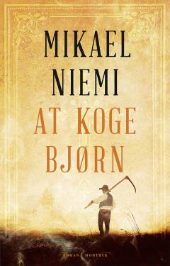 At koge bjørn. Bind 1 (Stor skrift)