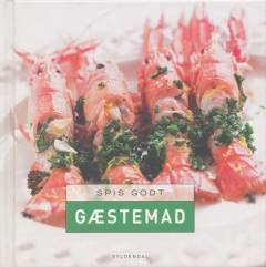 Spis godt - gæstemad