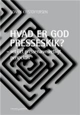 Hvad er god presseskik? : set i et pressenævnsretligt perspektiv