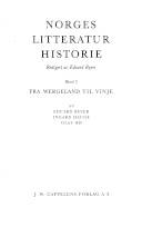 Norges litteraturhistorie. Bind 2 : Fra Wergeland til Vinje