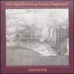 Why hasn't everything already disappeared?