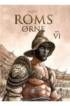 Roms ørne. Bog 6