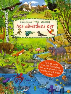 Væk i vrimlen - hos alverdens dyr