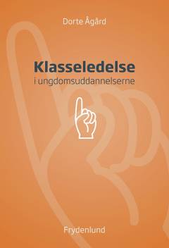 Klasseledelse i ungdomsuddannelserne