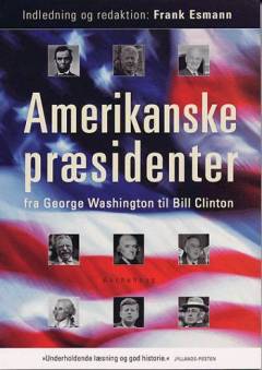 Amerikanske præsidenter fra George Washington til Bill Clinton