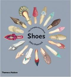 Shoes : the complete sourcebook