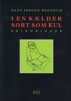I en kælder sort som kul : erindringer
